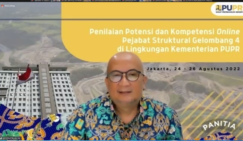 Pembukaan penilaian Potensi dan Kompetensi Online Pejabat Struktural di Lingkungan Kementerian PUPR Gelombang 4 melalui Video Conference 